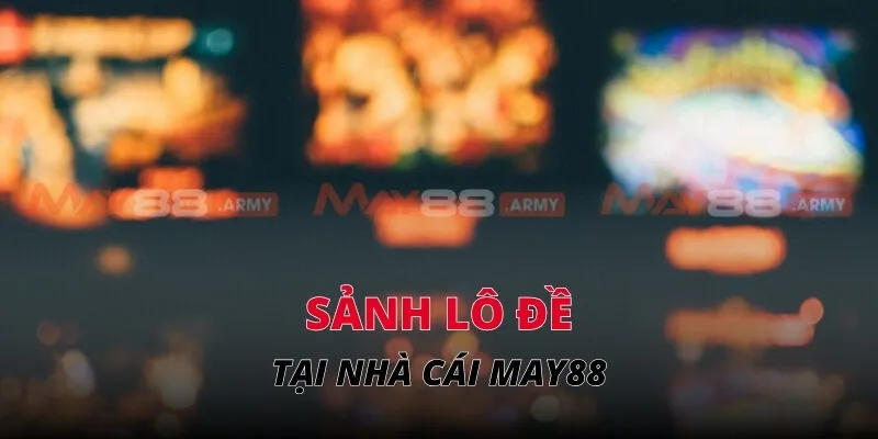 Sảnh Lô đề