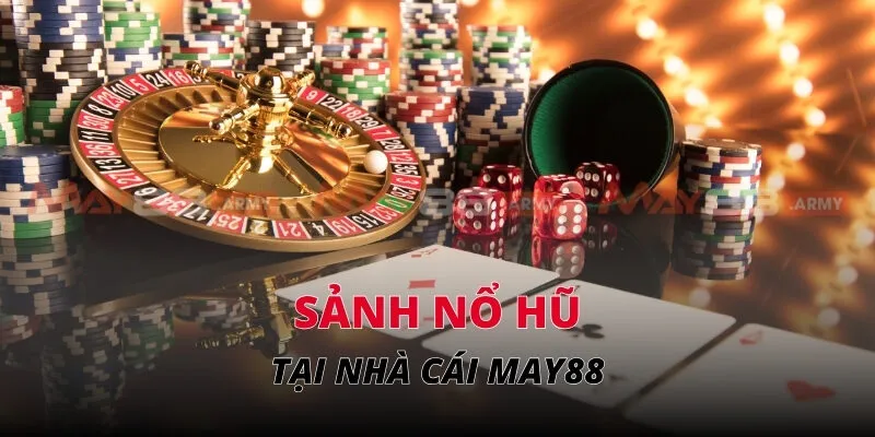 Sảnh Nổ hũ